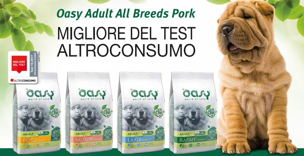 Oasy Adult All Breeds Pork resulted as “Migliore del Test” (“Best in the Test”) in Altroconsumo’s 2017 comparative test
